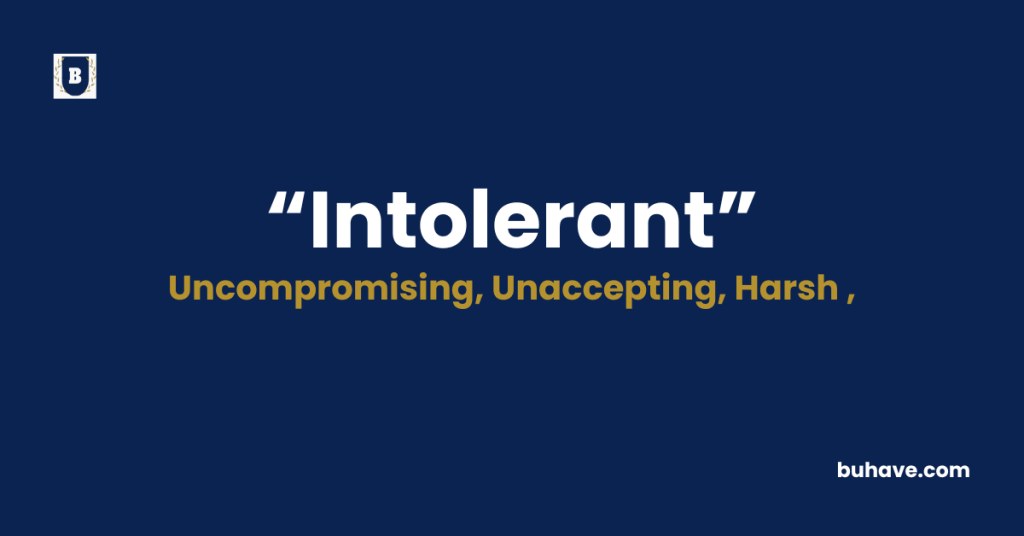 Intolerant-Meaning-Definition-Synonyms-Antonyms