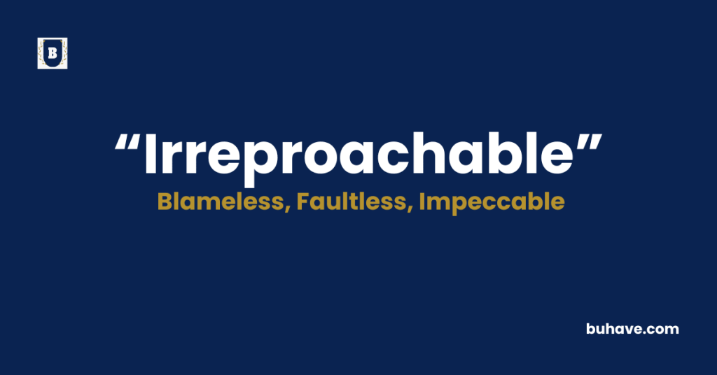 Irreproachable-Meaning-Definition-Synonyms-Antonyms