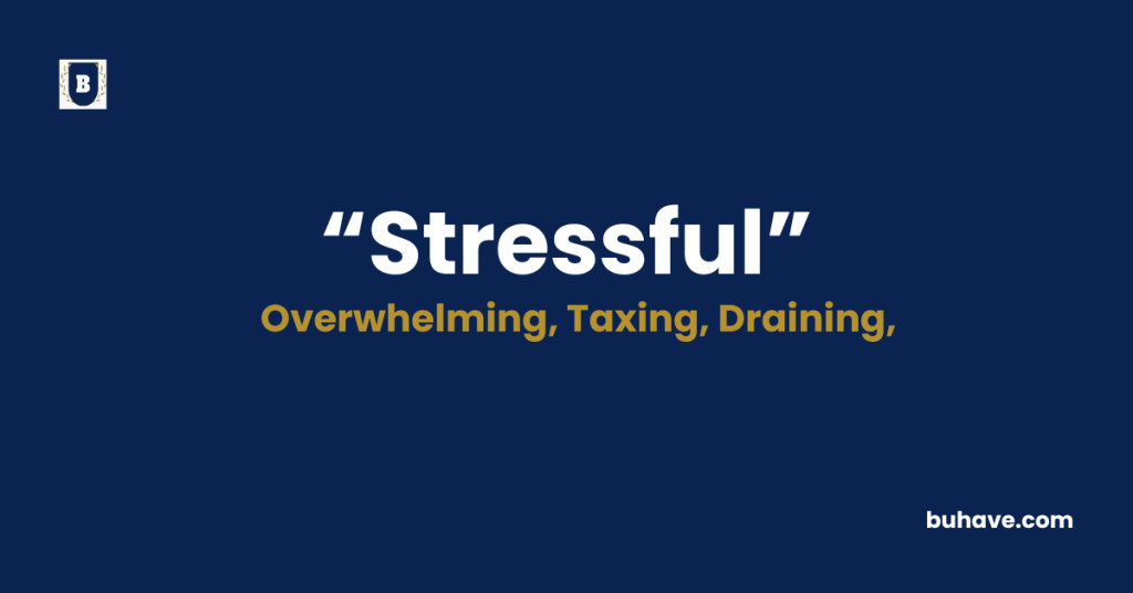 Stressful-Meaning-Definition-Synonyms-Antonyms