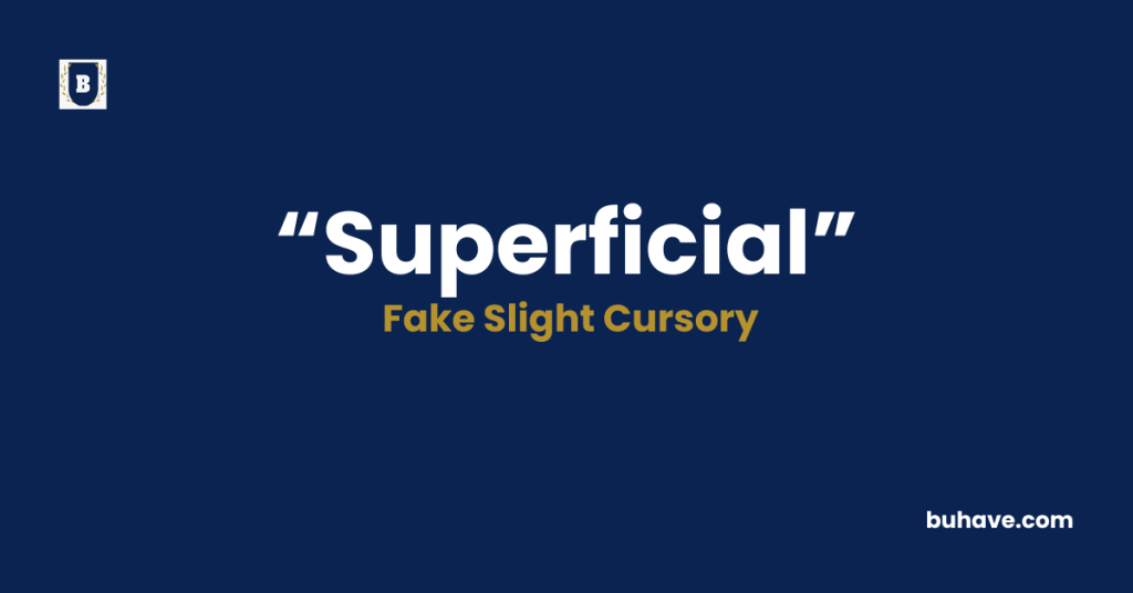 Superficial-Meaning-Definition-Synonyms-Antonyms