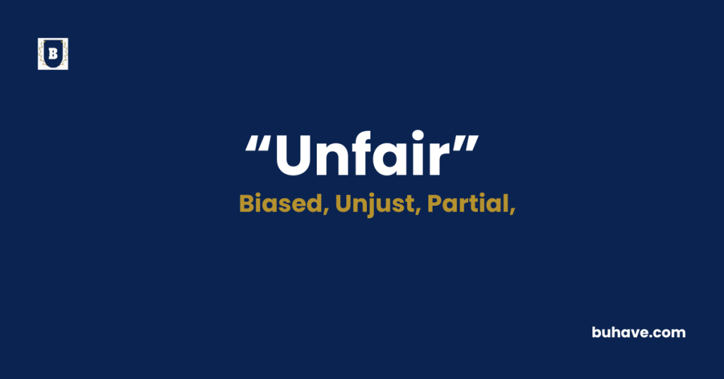 Unfair-Meaning-Definition-Synonyms-Antonyms