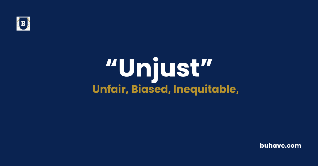 Unjust-Meaning-Definition-Synonyms-Antonyms