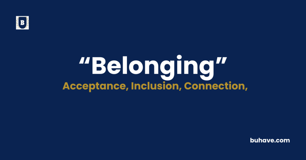 Belonging - Meaning - Definition - Synonyms - Antonyms