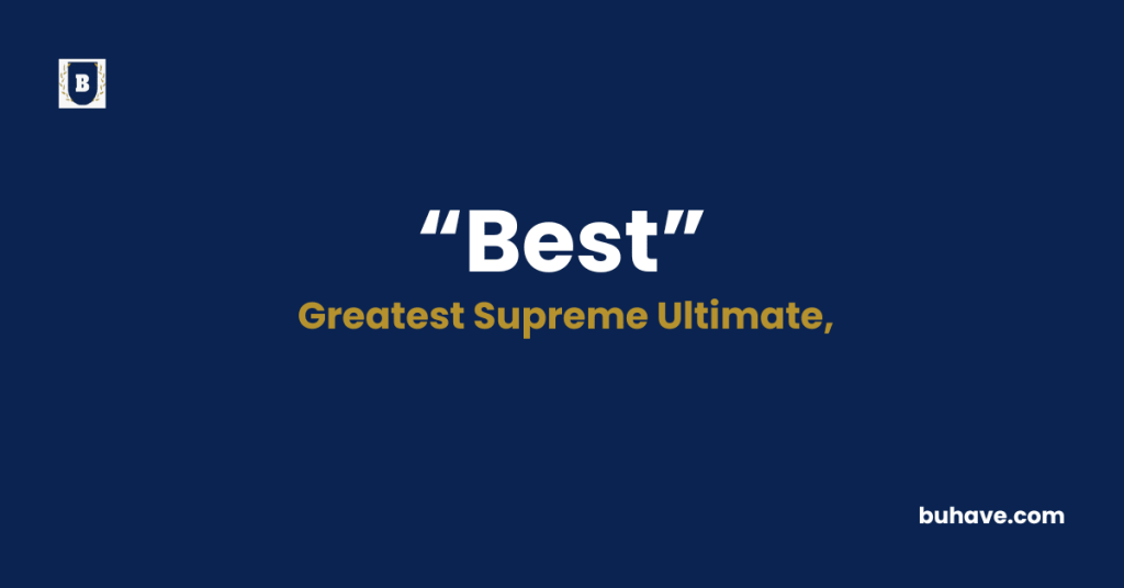 Best - Meaning - Definition - Synonyms - Antonyms