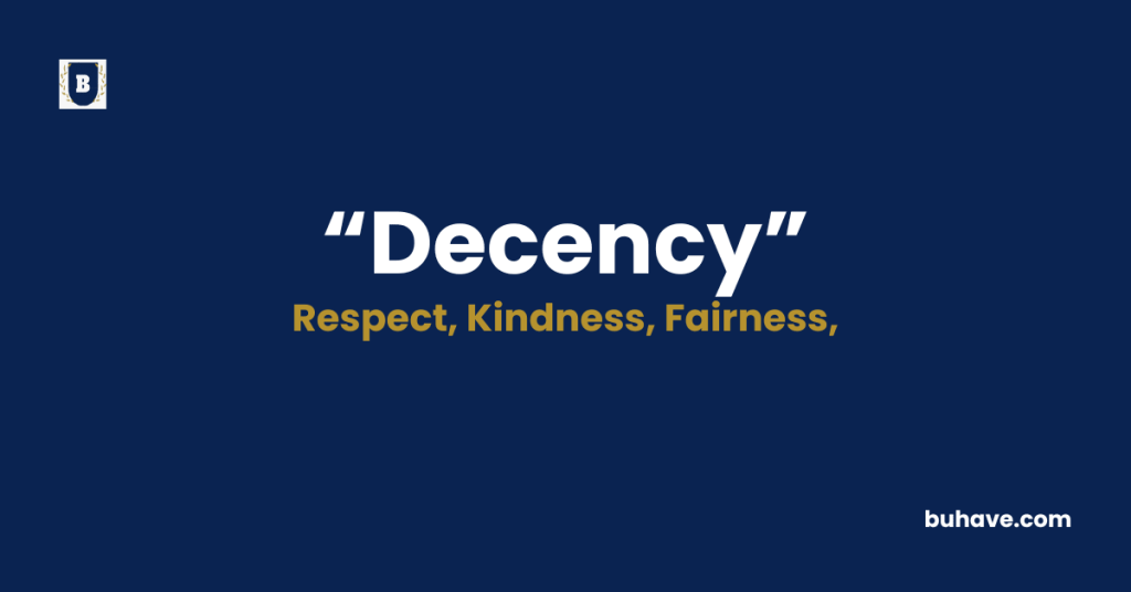 Decency - Meaning - Definition - Synonyms - Antonyms