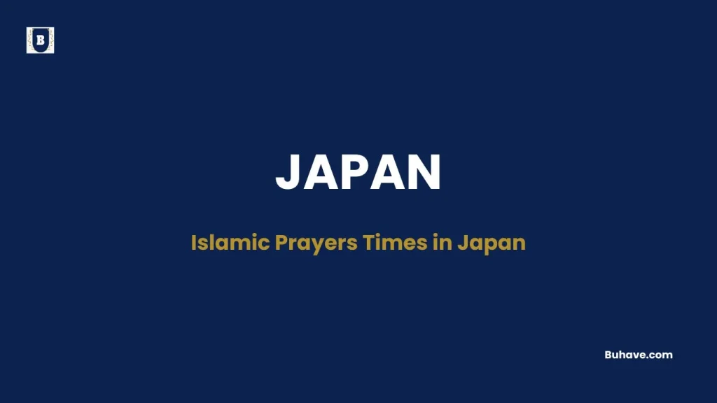 Islamic Prayers Times in Japan