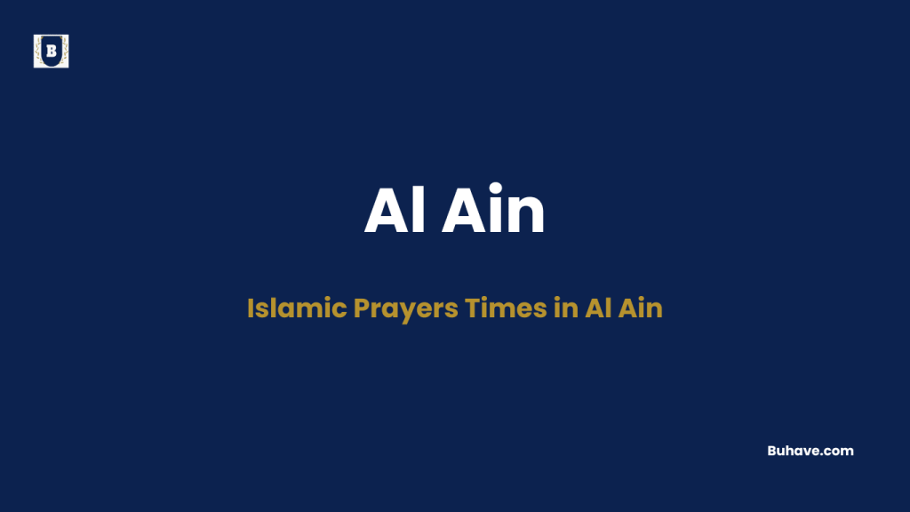 Islamic Prayers Times in Al Ain