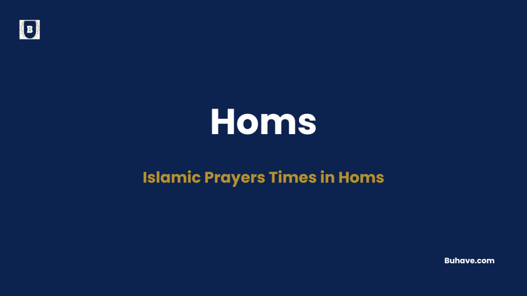 Islamic Prayers Times in Homs