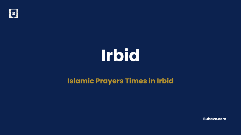 Islamic Prayers Times in Irbid