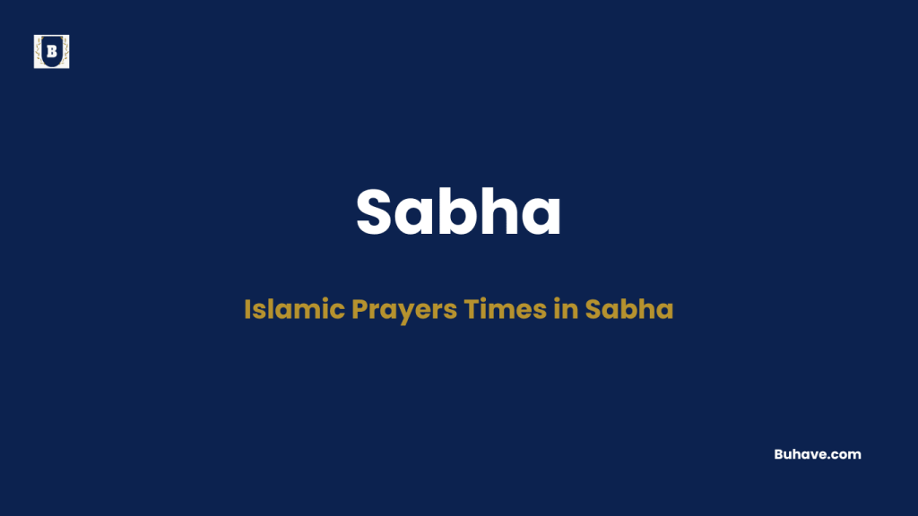 Islamic Prayers Times in Sabha