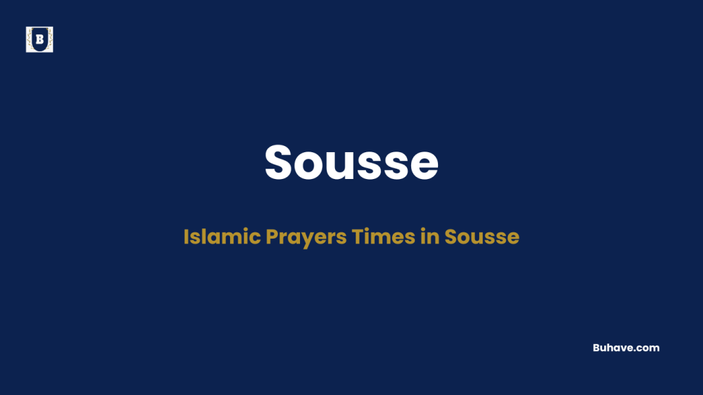 Islamic Prayers Times in Sousse