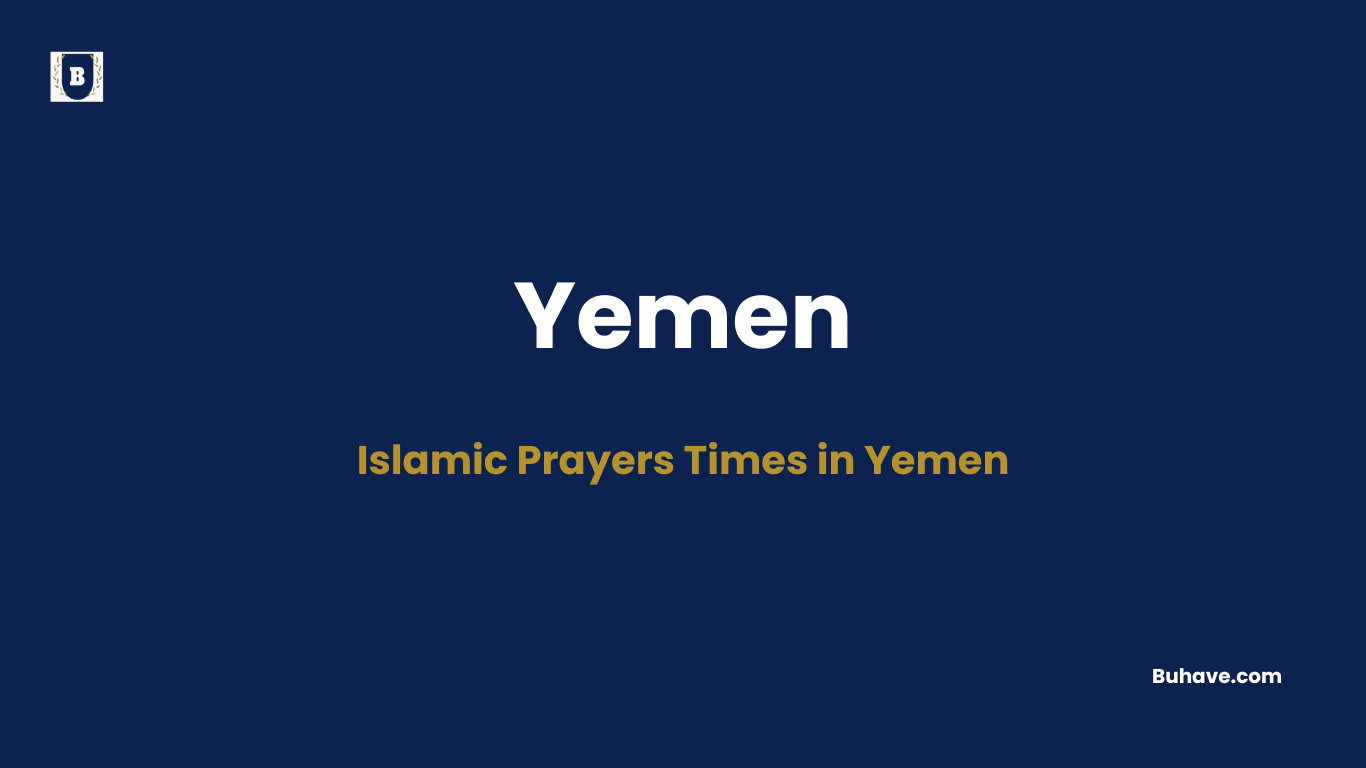 Islamic Prayers Times in Yemen