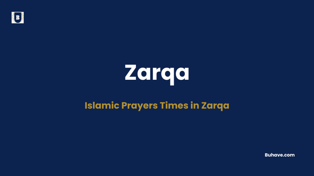 Islamic Prayers Times in Zarqa