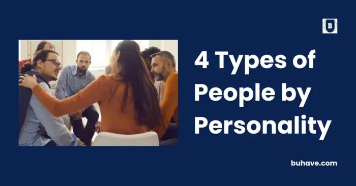 4 Types of People by Personality