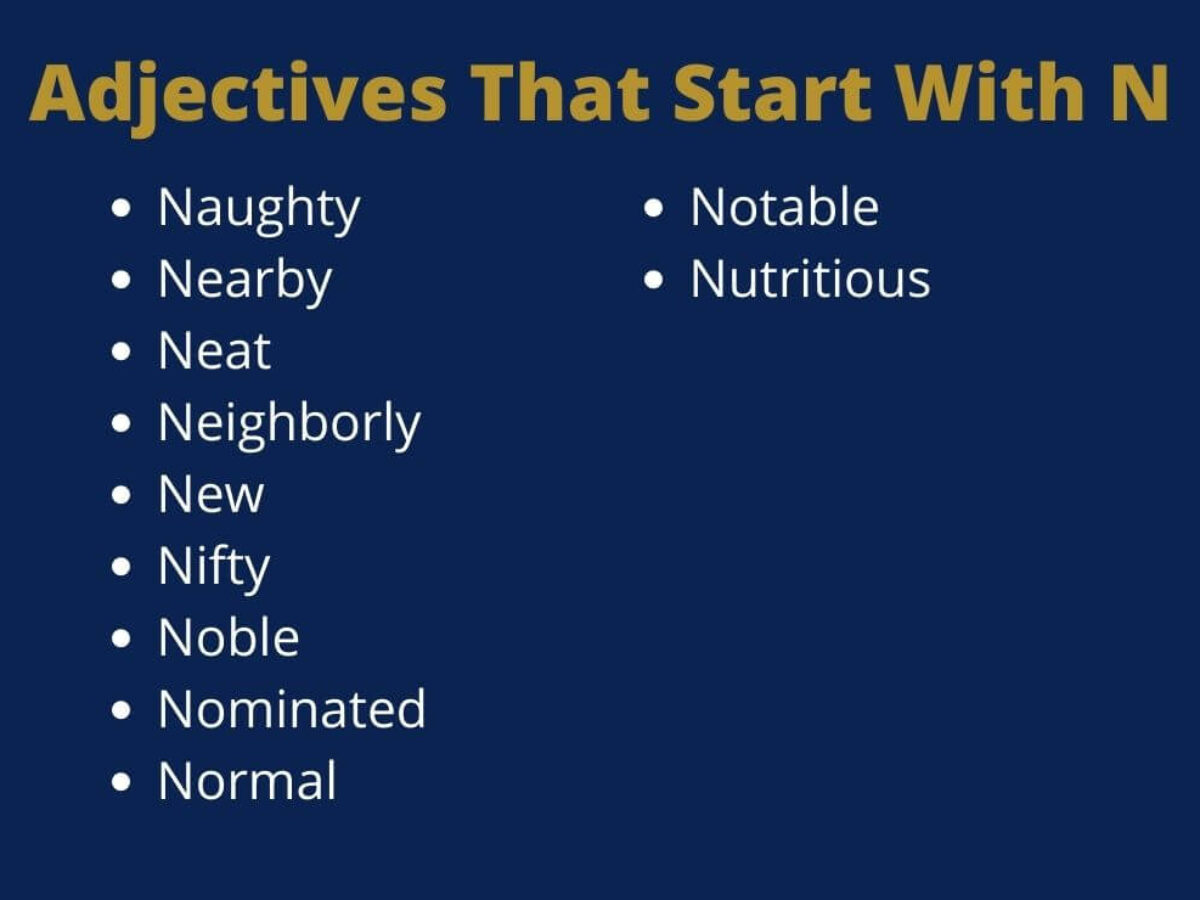 N Adjectives   List of Adjectives That Start With N