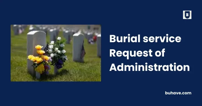 Burial service Request of Administration
