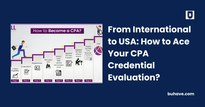 From International to USA_ How to Ace Your CPA Credential Evaluation