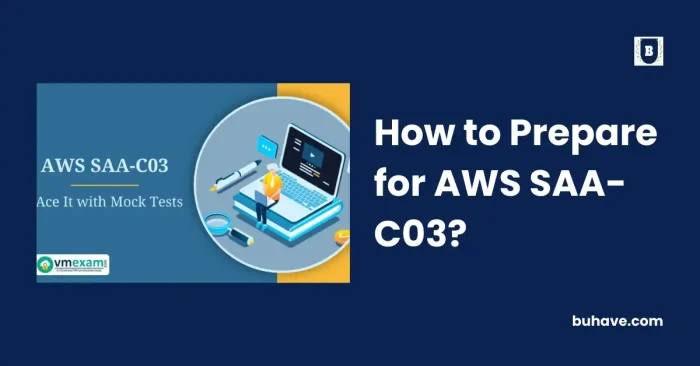 How to Prepare for AWS SAA-C03