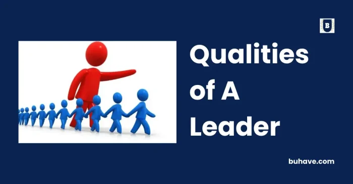 Qualities of A Leader