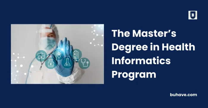 The Master’s Degree in Health Informatics Program