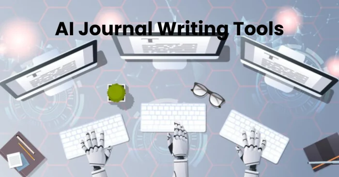 AI Journal Writing Tools