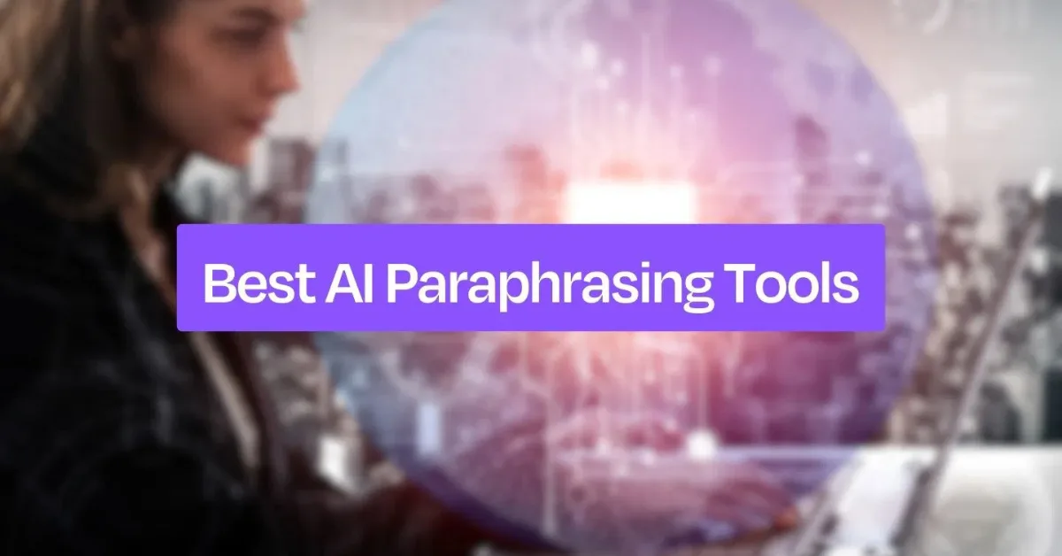 AI Paraphrasing Tools