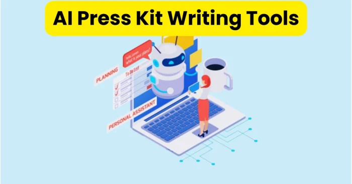 AI Press Kit Writing Tools