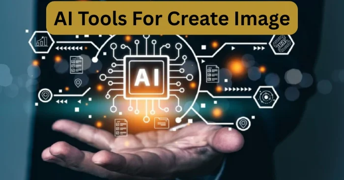 AI Tools For Create Image