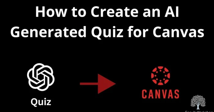 Ai Tool For Canvas Quizzes_
