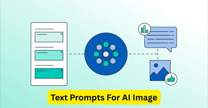 Text Prompts For AI Image