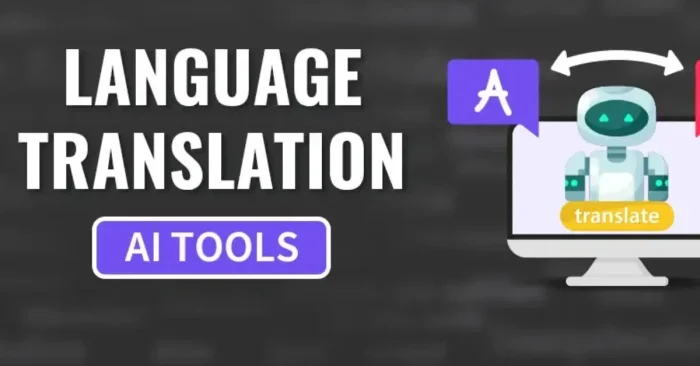 AI tools for language translation